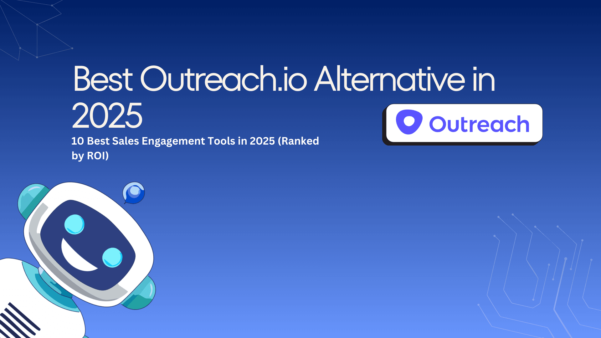 10 Best Outreach.io Alternatives Ranked by ROI